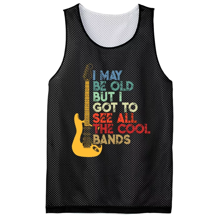 I May Be Old But I Got To See All The Cool Bands Costume Mesh Reversible Basketball Jersey Tank