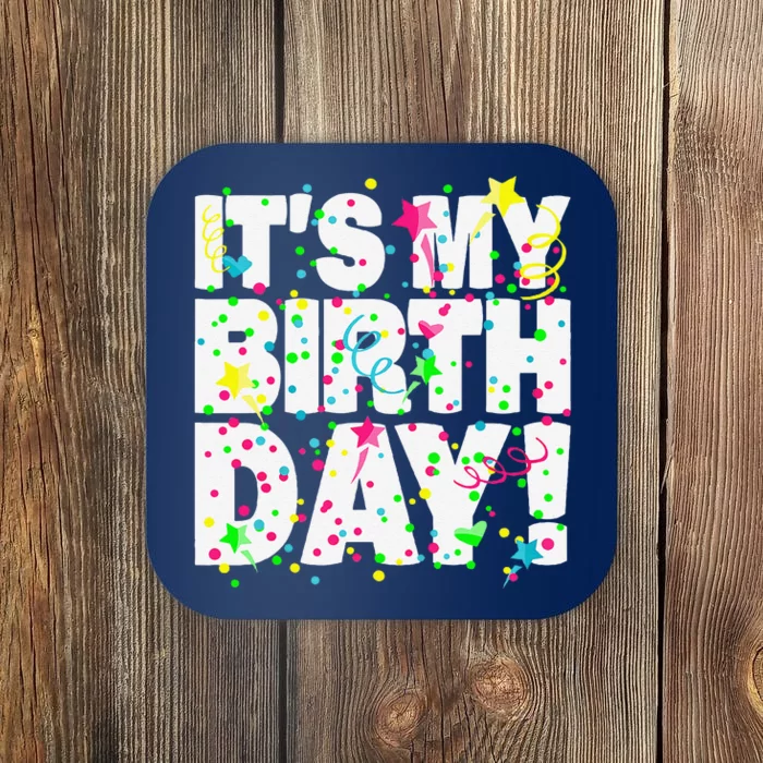 ItS My Birthday Teens Confetti Coaster