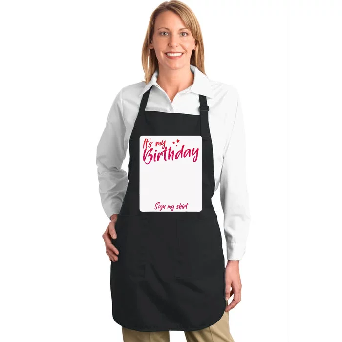 IT´S MY BIRTHDAY SIGN MY Full-Length Apron With Pocket