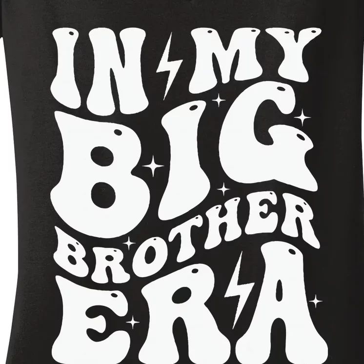 In My Big Brother Era Pregnancy Announcement For Brother Women's V-Neck T-Shirt