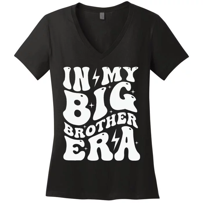 In My Big Brother Era Pregnancy Announcement For Brother Women's V-Neck T-Shirt