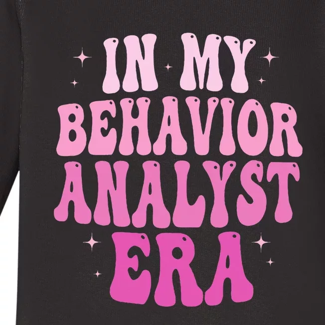 In My Behavior Analyst Era Groovy Applied Behavior Analysis Baby Long Sleeve Bodysuit