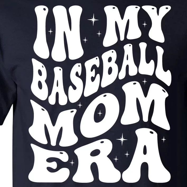 In My Baseball Mom Era Groovy Sport Tall T-Shirt