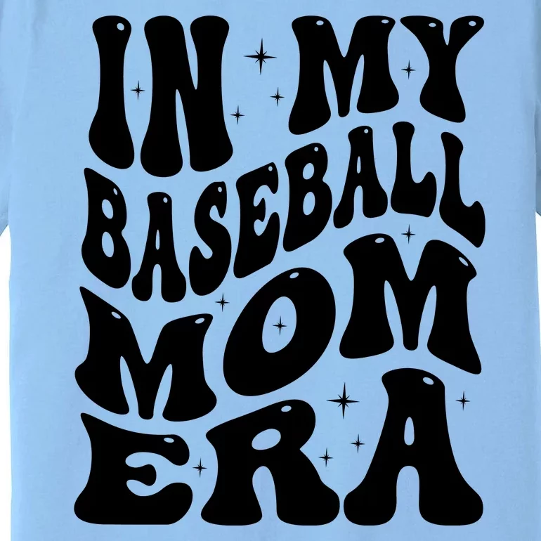 In My Baseball Mom Era Groovy Sport Premium T-Shirt