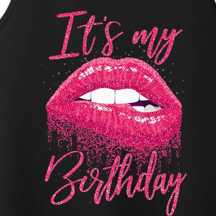 Its My Birthday For Women Gift For Mom Wife Gigi Birthday Performance Tank