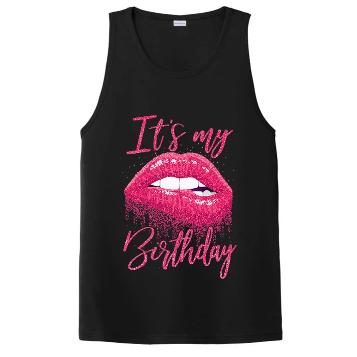 Its My Birthday For Women Gift For Mom Wife Gigi Birthday Performance Tank