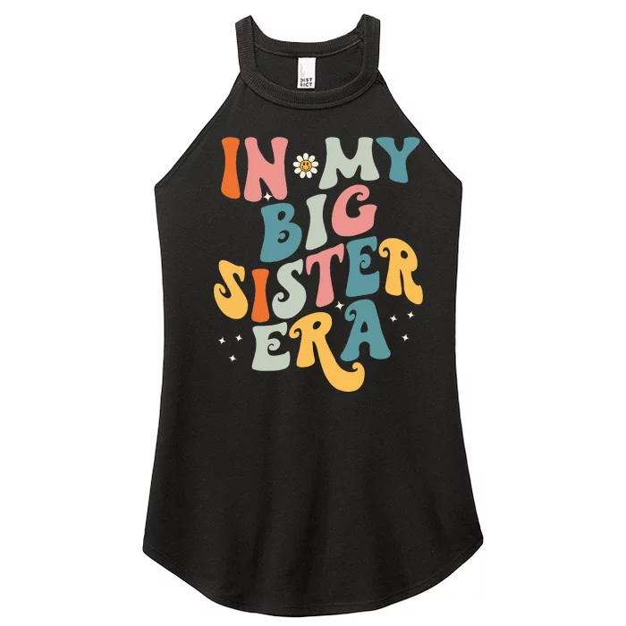 In My Big Sis Era Baby  Big Sister Women’s Perfect Tri Rocker Tank