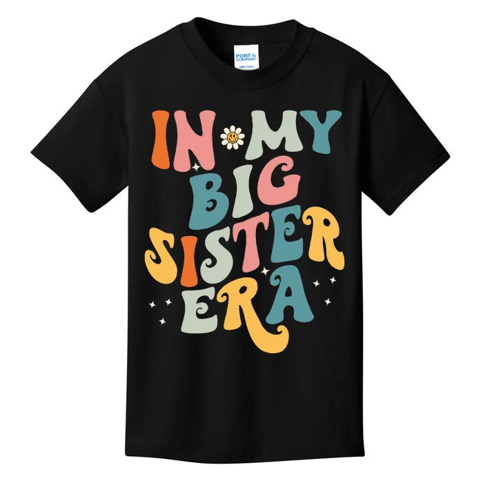 In My Big Sis Era Baby  Big Sister Kids T-Shirt