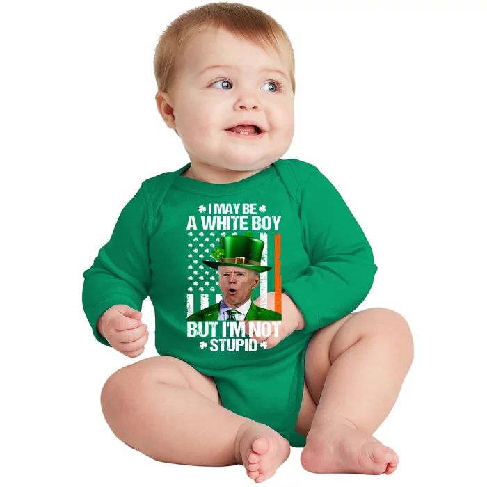 I May Be A White Boy But I'm Not Stupid Biden Funny St Patrick's Day Baby Long Sleeve Bodysuit