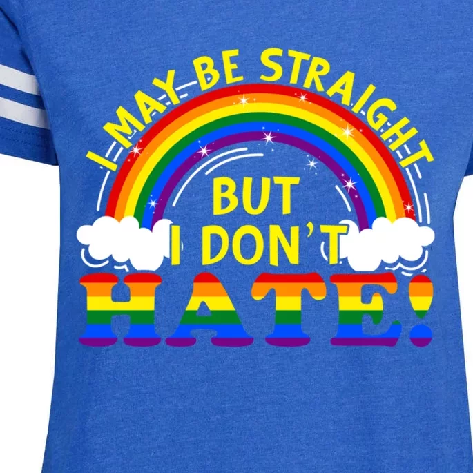 I May Be Straight But I Dont Hate Lgbt Funny Gay Lesbian Gift Enza Ladies Jersey Football T-Shirt