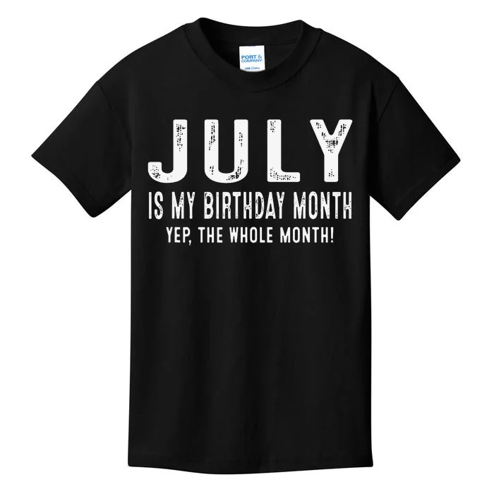 its my birthday july birthday Kids T-Shirt