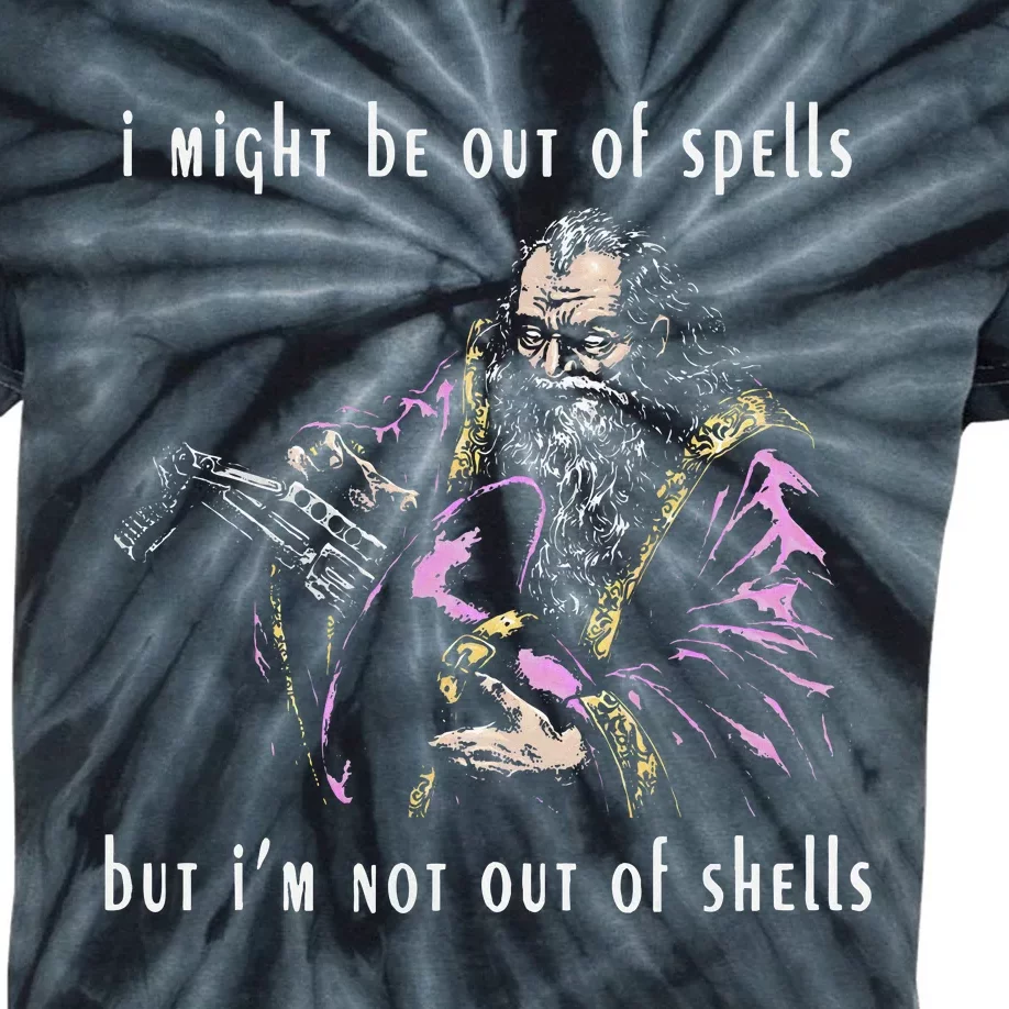 I Might Be Out Of Spells But IM Not Out Of Shells Up Kids Tie-Dye T-Shirt