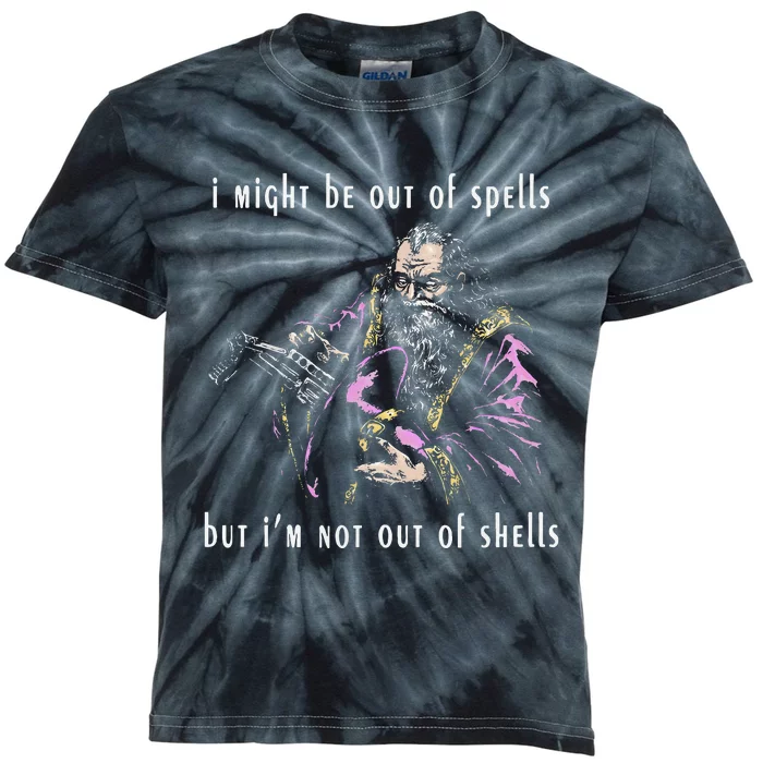 I Might Be Out Of Spells But IM Not Out Of Shells Up Kids Tie-Dye T-Shirt