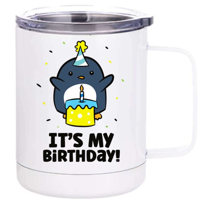 It's My Birthday! Cute Birthday Penguin Front & Back 12oz Stainless Steel Tumbler Cup