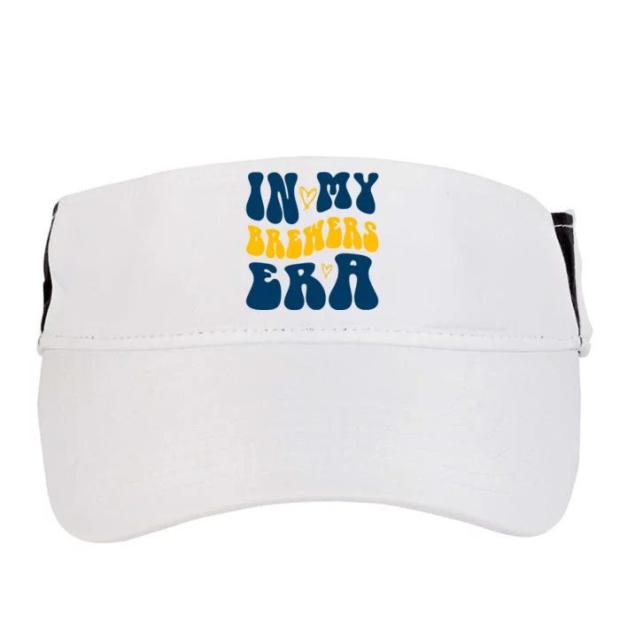 In My Brewers Era Milwaukee Baseball Lover Adult Drive Performance Visor