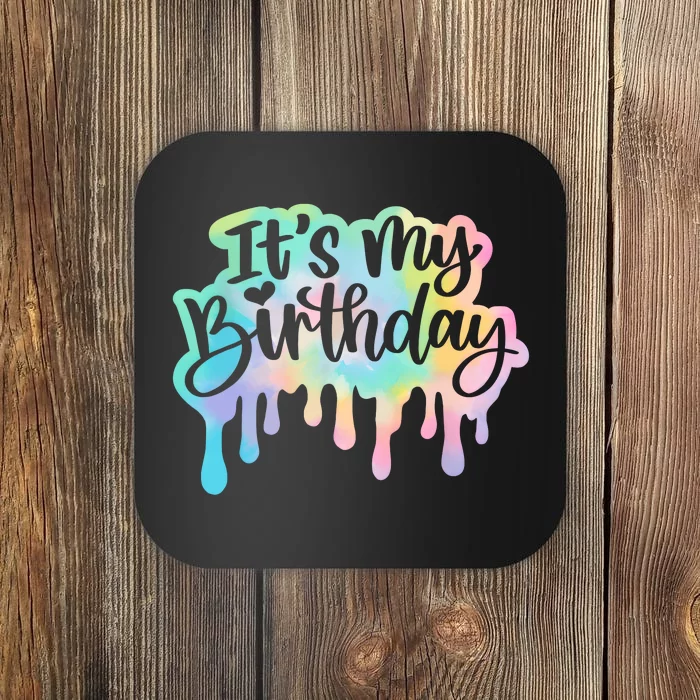 Its My Birthday For Women Teens Girls Retro Tie Dye Coaster