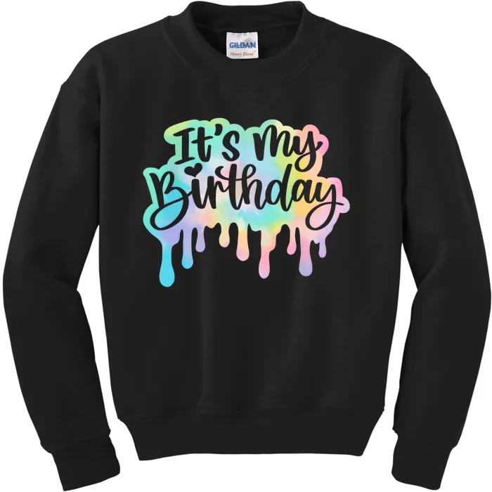 Its My Birthday For Women Teens Girls Retro Tie Dye Kids Sweatshirt