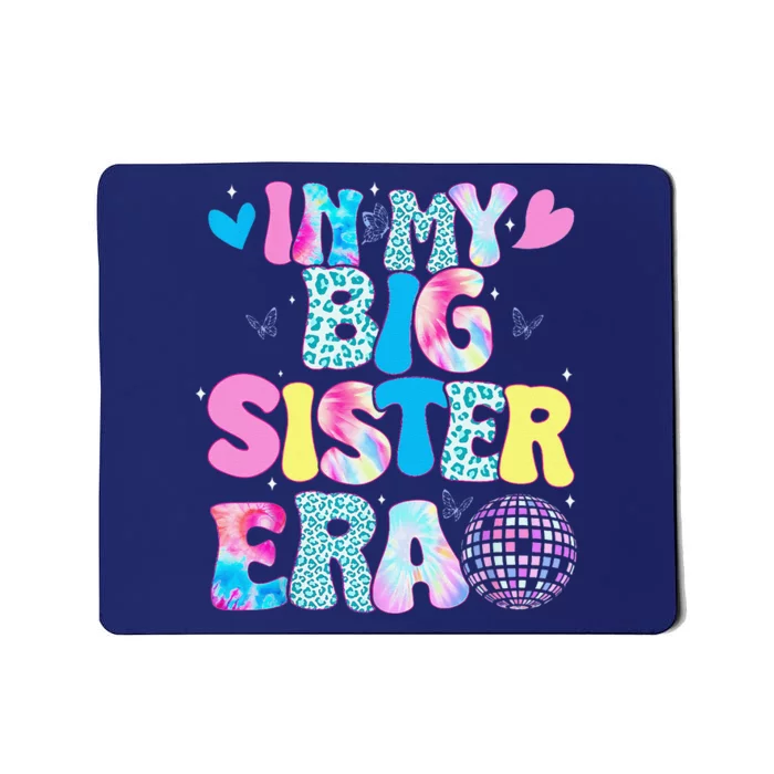 In My Big Sister Era Cute To Be A Big Sister Mousepad