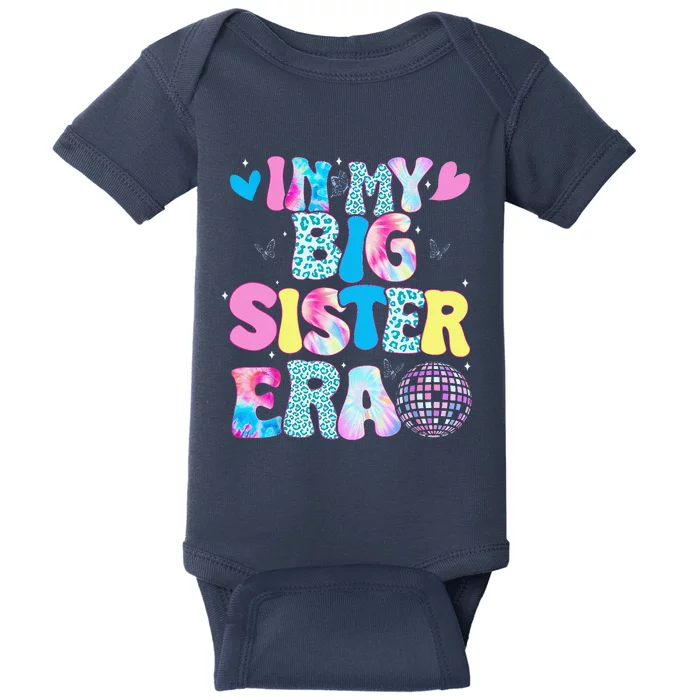 In My Big Sister Era Cute To Be A Big Sister Baby Bodysuit