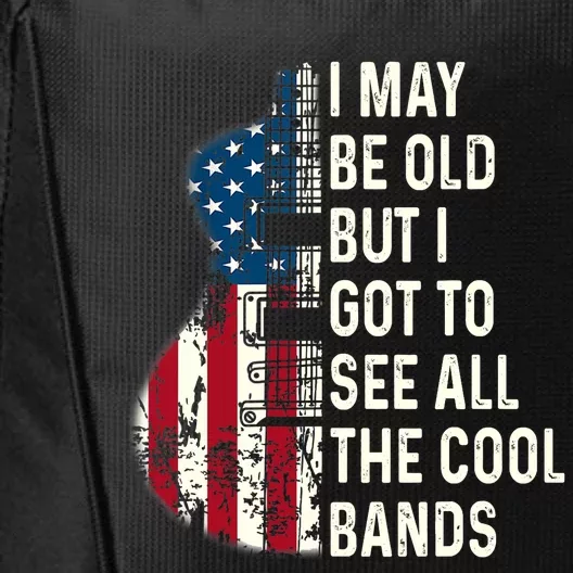 I May Be Old But I Got To See All The Cool Bands Concert City Backpack