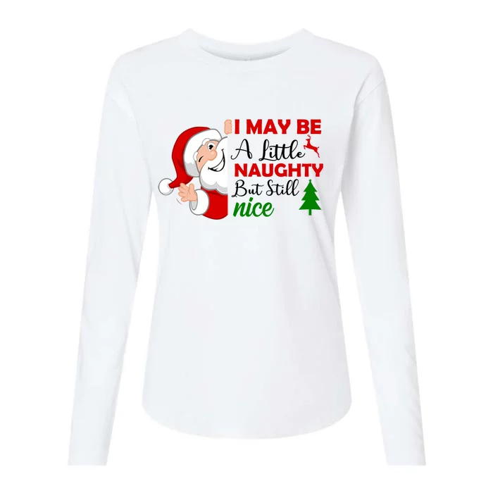 I May Be A Little Naughty But Still Nice Womens Cotton Relaxed Long Sleeve T-Shirt