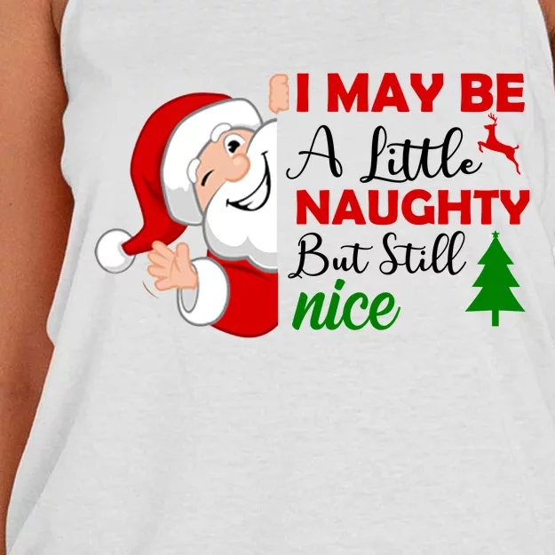 I May Be A Little Naughty But Still Nice Women's Knotted Racerback Tank