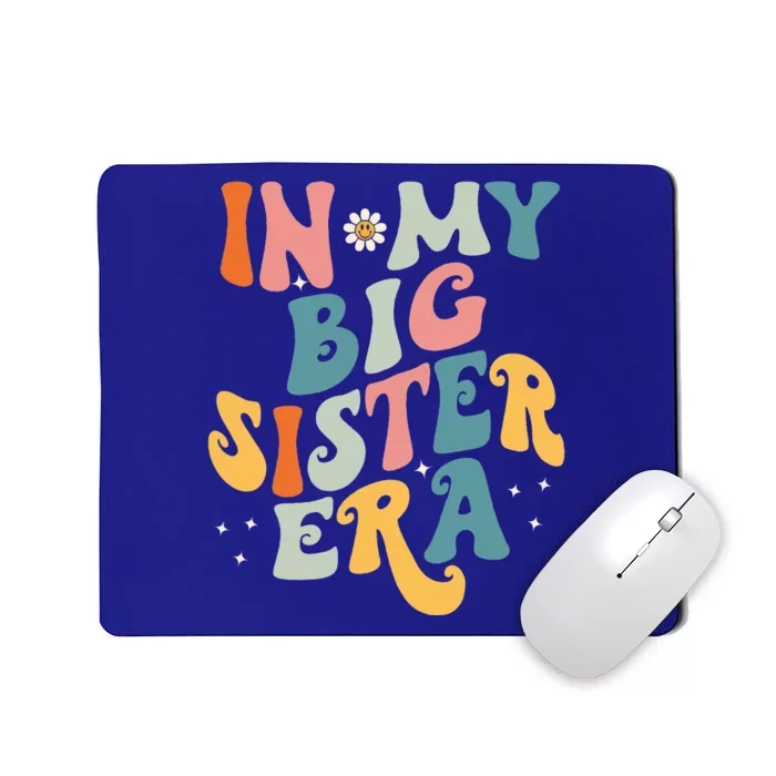 In My Big Sis Era Baby Big Sister Mousepad