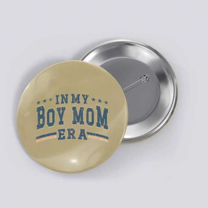 In My Boy Mom Era Boy Mama Era Button