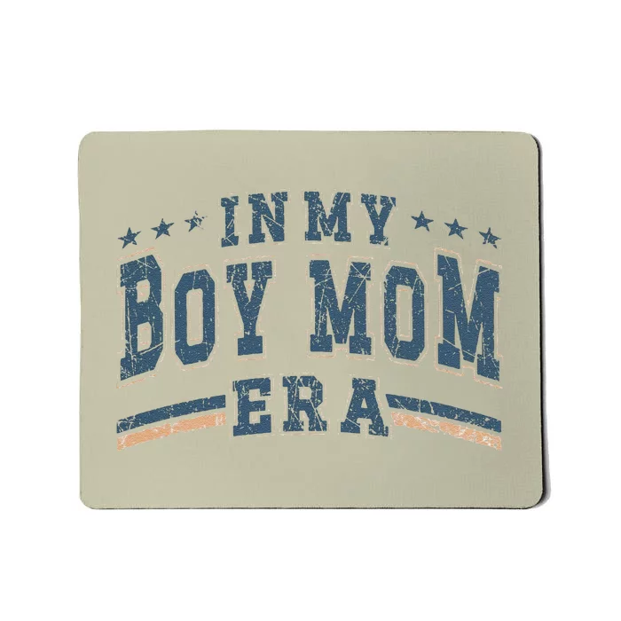 In My Boy Mom Era Boy Mama Era Mousepad