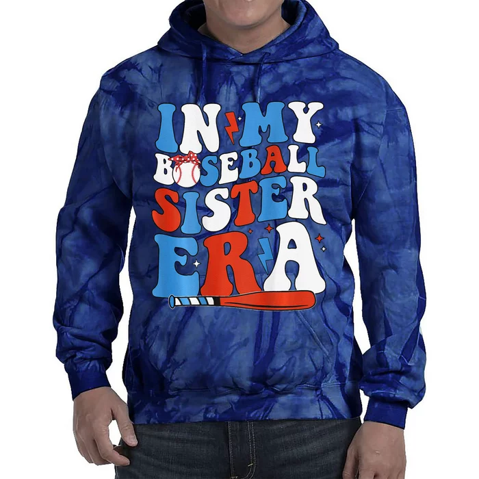 In My Baseball Sister Era Groovy Baseball Sister 2 Sided Tie Dye Hoodie