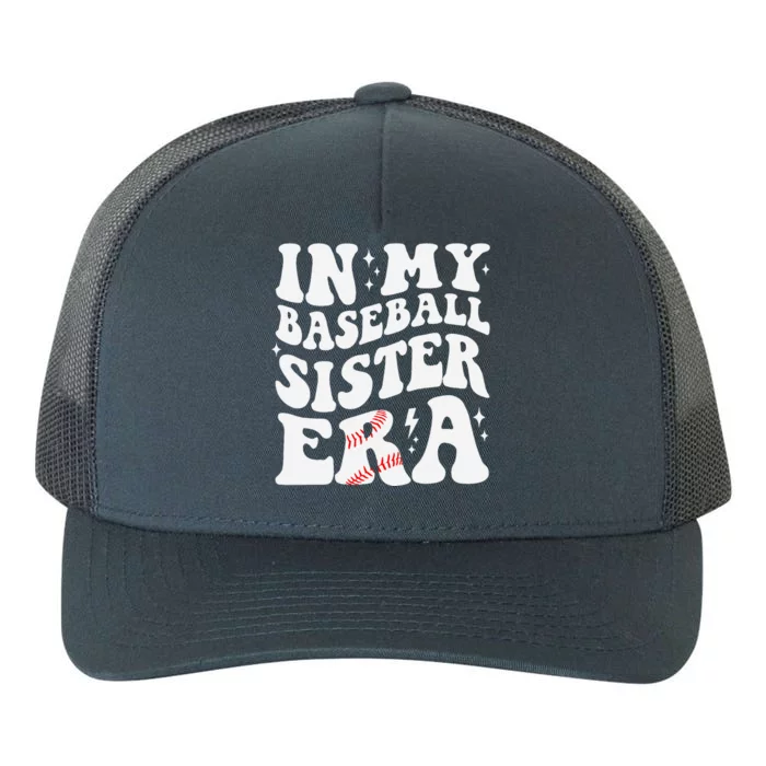 In My Baseball Sister Era Groovy Retro Proud Baseball Sister Yupoong Adult 5-Panel Trucker Hat