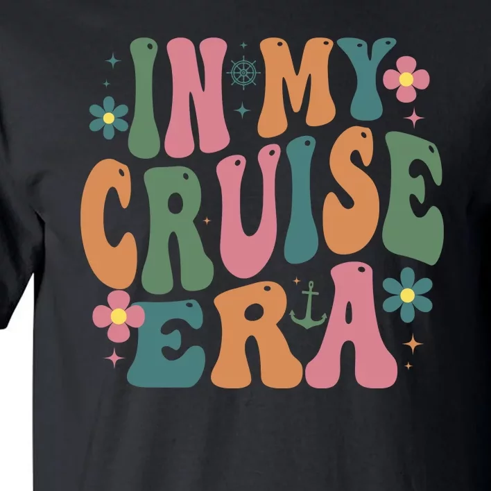 In My Cruise Era Cruising Lover Tall T-Shirt