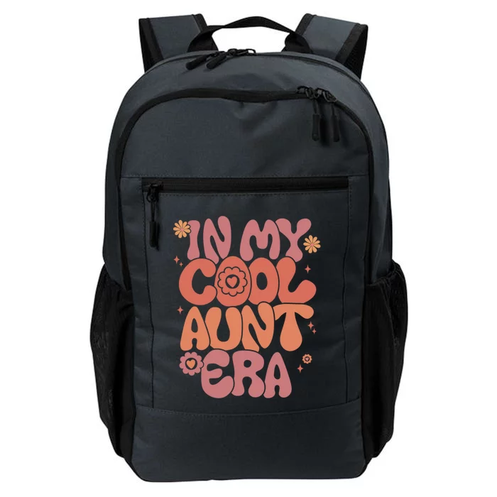 In My Cool Aunt Era Gift Cool Funny Gift For Auntie Meaningful Gift Daily Commute Backpack