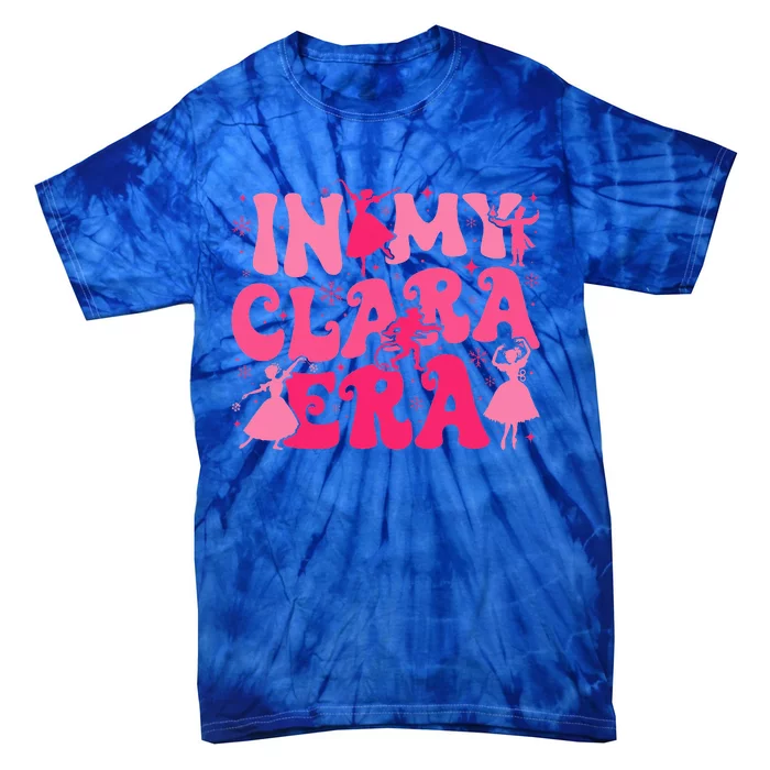 In My Clara Era Nutcracker Ballet Sugar Plum Fairy Groovy Tie-Dye T-Shirt