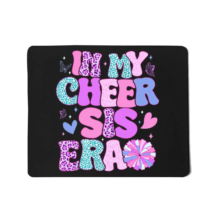 In My Cheer Sister Era Cheer Life Cheerleader Sport Mousepad