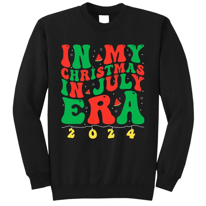 In My Christmas In July Era Groovy Xmas Summer Tall Sweatshirt