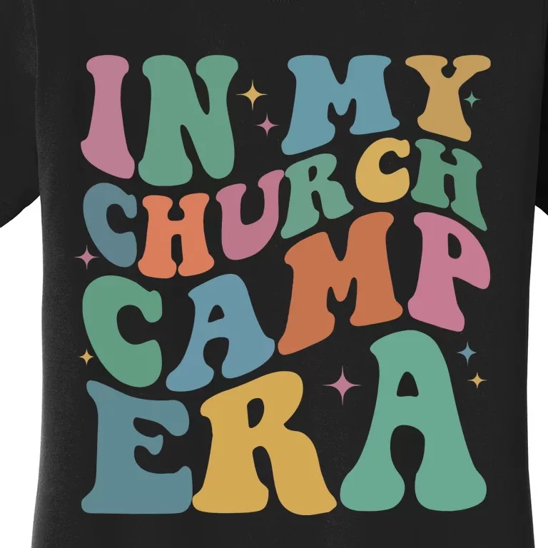 In My Church Camp Era Women's T-Shirt