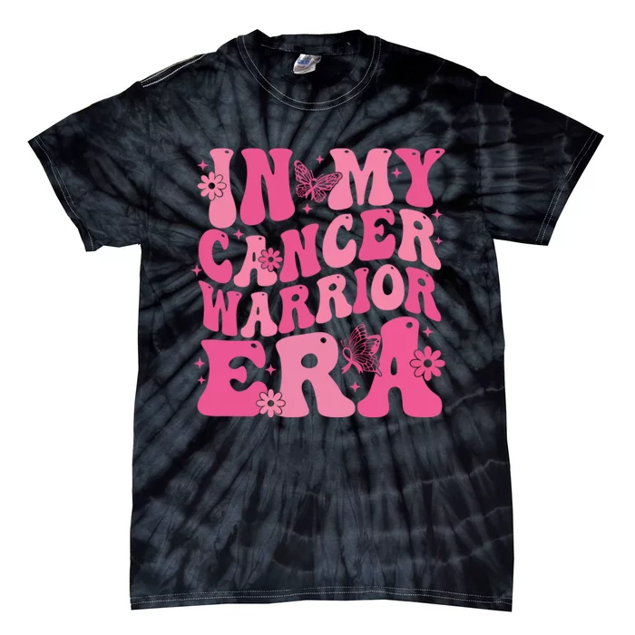 In My Cancer Warrior Era Cancer Awareness Month Tie-Dye T-Shirt