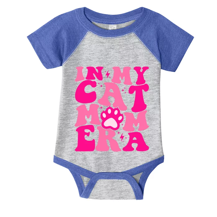 In My Cat Mom Era Gift Infant Baby Jersey Bodysuit