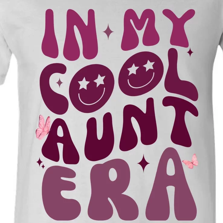 In My Cool Aunt Era Cute Gift V-Neck T-Shirt