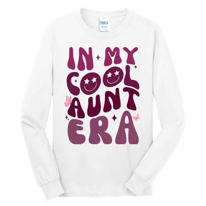 In My Cool Aunt Era Cute Gift Tall Long Sleeve T-Shirt