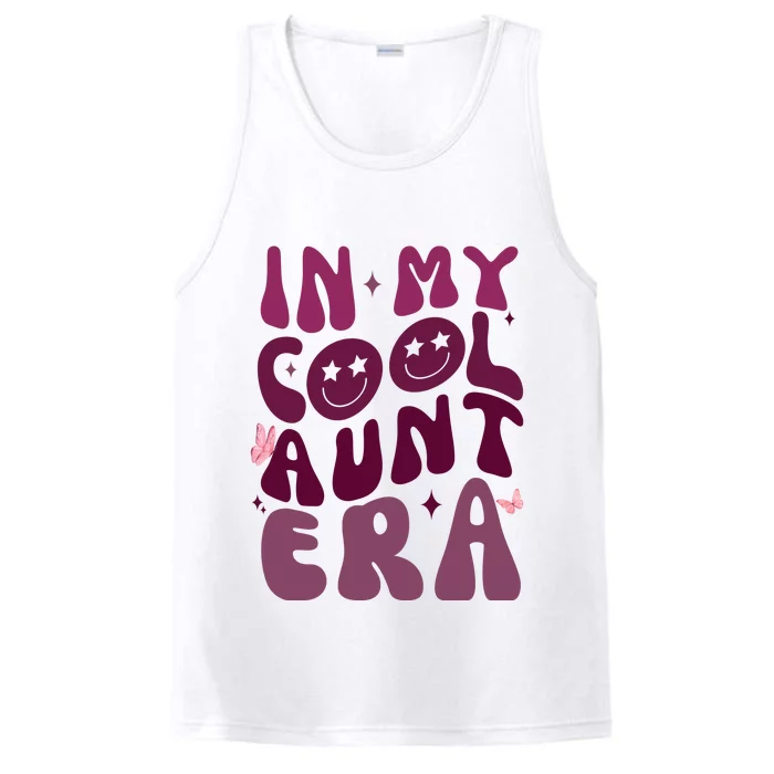 In My Cool Aunt Era Cute Gift Performance Tank