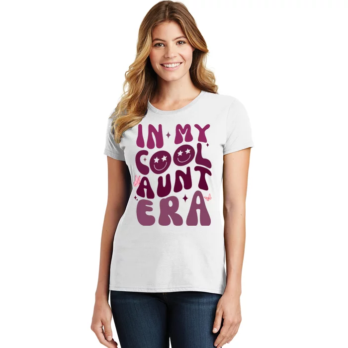 In My Cool Aunt Era Cute Gift Women's T-Shirt