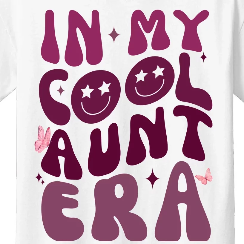 In My Cool Aunt Era Cute Gift Kids T-Shirt