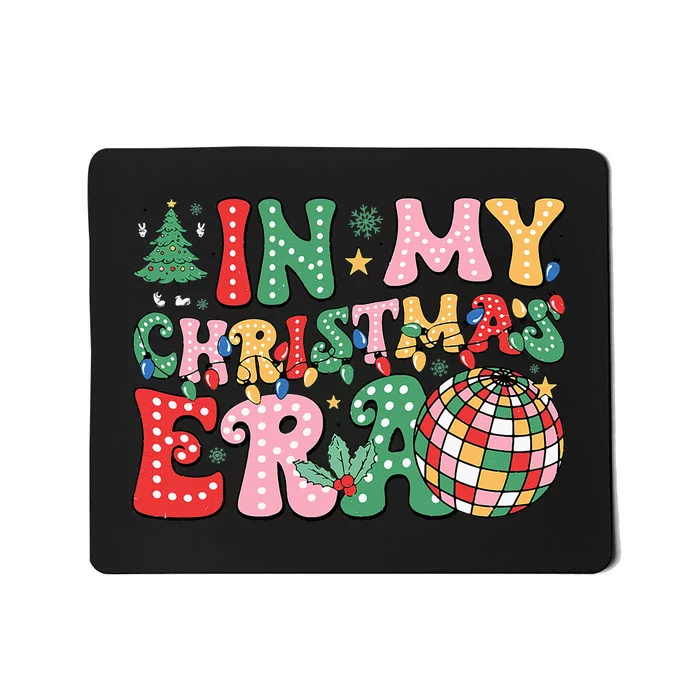 In My Christmas Era Family Matching Merry Christmas 2024 Mousepad