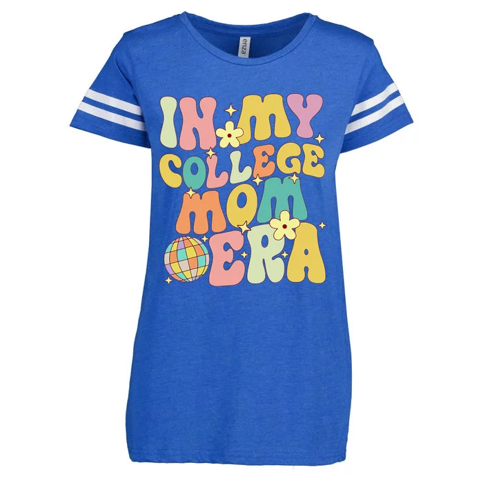 In My College Mom Era College Graduation For Mom Enza Ladies Jersey Football T-Shirt