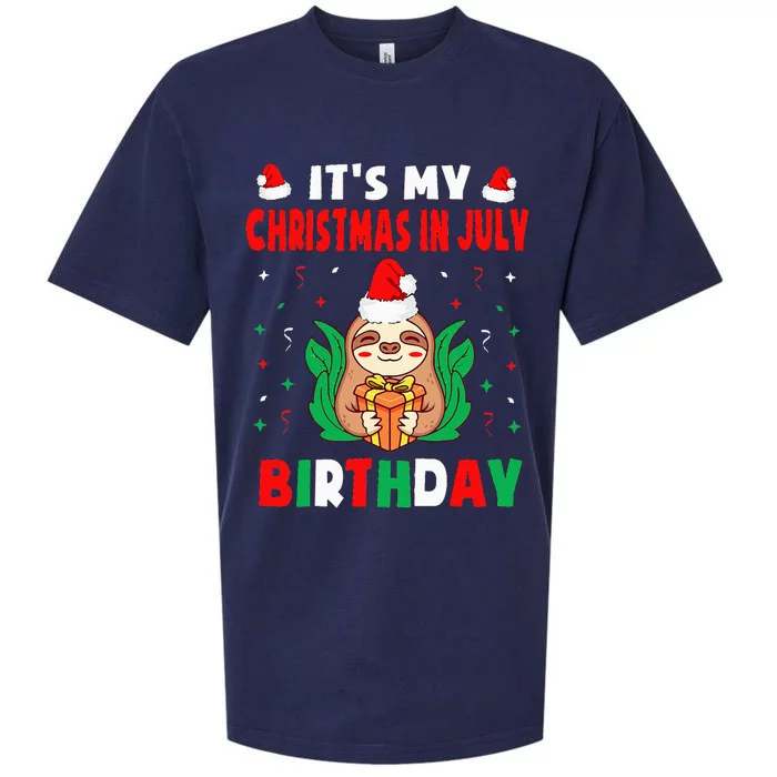 It's My Christmas In July Birthday Born On 25th Of July 25 Sueded Cloud Jersey T-Shirt