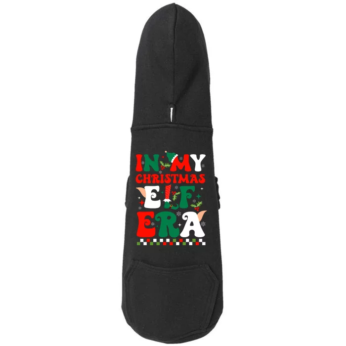 In My Christmas Elf Era Xmas Groovy Santa Squad Holiday Doggie 3-End Fleece Hoodie