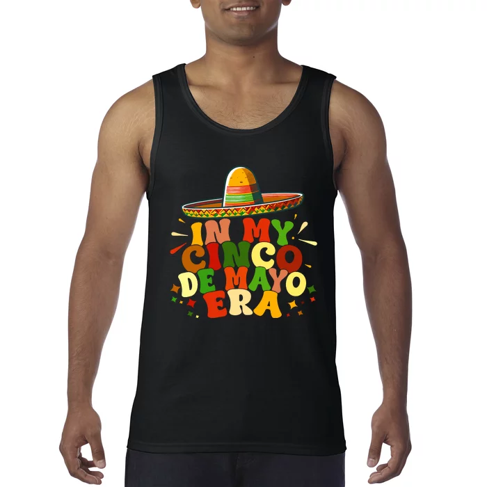 In My Cinco De Mayo Era Funny Cinco De Mayo CéLéBration Tank Top