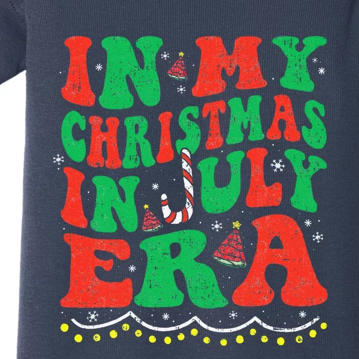 In My Christmas In July Era Funny Xmas Summer Baby Bodysuit